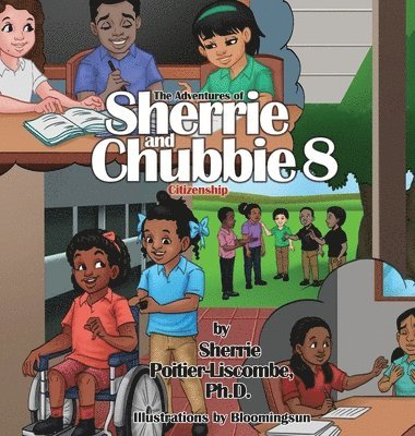 Adventures of Sherrie and Chubbie 8 Citizenship 1