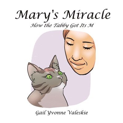 Gail Yvonne Valeskie - Mary's Miracle, Häftad