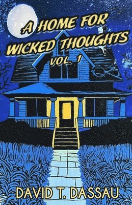 bokomslag Home for Wicked Thoughts