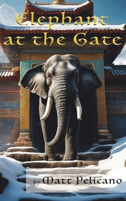 Elephant at the Gate 1