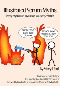 bokomslag Illustrated Scrum Myths