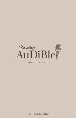 bokomslag Becoming Audible