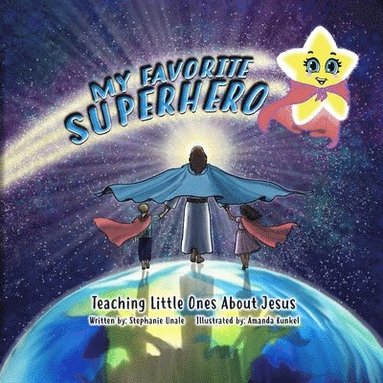bokomslag My Favorite Superhero: Teaching Little Ones about Jesus