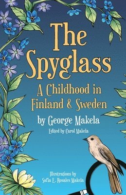 bokomslag The Spyglass: A Childhood in Finland and Sweden