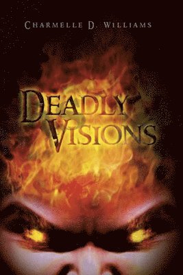 bokomslag Deadly Visions