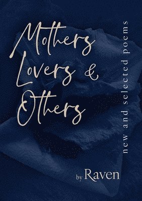 Mothers, Lovers & Others 1