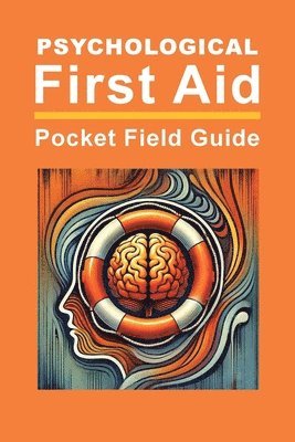 bokomslag Psychological First Aid