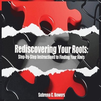 Rediscovering Your Roots 1