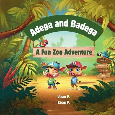 Adega and Badega A Fun Zoo Adventure 1