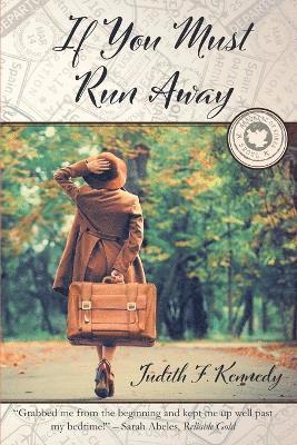 If You Must Run Away 1