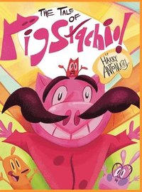 bokomslag Tale of Pigstachio