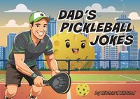 bokomslag Dad's Pickleball Jokes