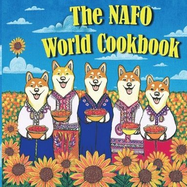 bokomslag The NAFO World Cookbook