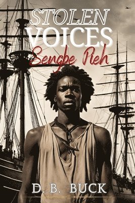 Stolen Voices Sengbe Pieh 1