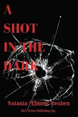 Natania Reuben, Griffin - Shot In The Dark, Häftad