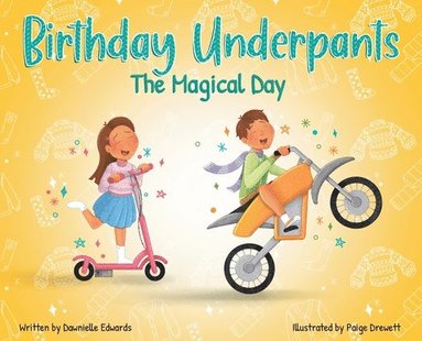 bokomslag Birthday Underpants: The Magical Day