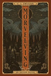 bokomslag Morvelving (The Mourning Sword Book One)