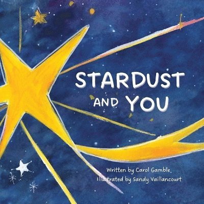 Carol Gamble - Stardust and You, Häftad