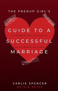 bokomslag The Prenup Girl's Guide to a Successful Marriage