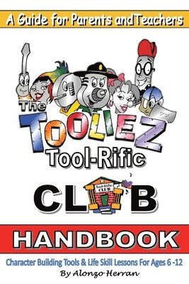 bokomslag The Tooliez Tool-Rific Club Handbook