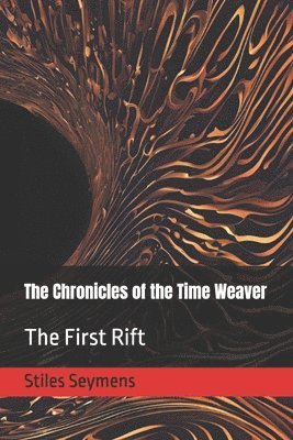bokomslag Chronicles of the Time Weaver