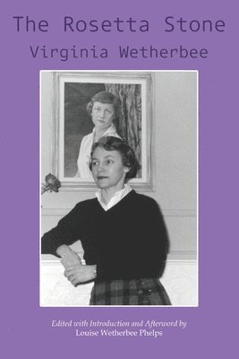 Virginia Wetherbee, Louise Wetherbee Phelps - Rosetta Stone, Häftad
