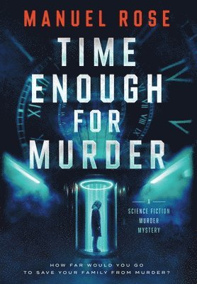 Time Enough for Murder 1