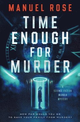 Time Enough for Murder