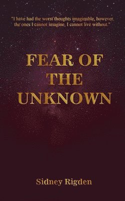 Fear of the Unknown 1