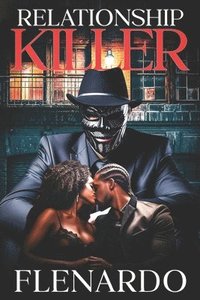 bokomslag Relationship Killer