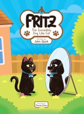 Fritz, The Incredibly Dog Like Cat 1