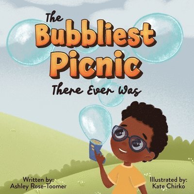 The Bubbliest Picnic There Ever Was 1