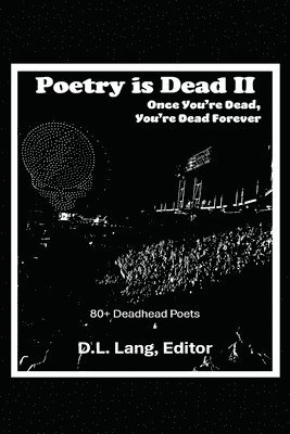 bokomslag Poetry is Dead II