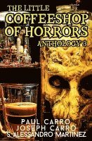 bokomslag The Little Coffeeshop of Horrors Anthology 3