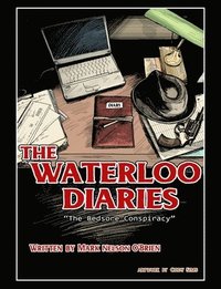 bokomslag The Waterloo Diaries