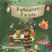 bokomslag Pollination Parade