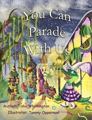 You Can Parade With Us 1