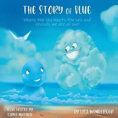 Lisa Wimberger - Story of Blue, Häftad