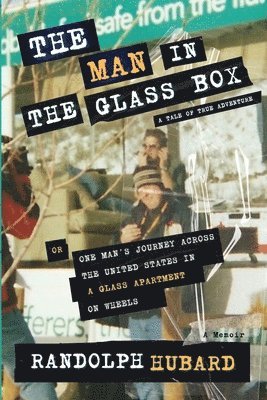 bokomslag The Man In The Glass Box
