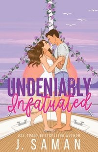 bokomslag Undeniably Infatuated: Special Edition Cover