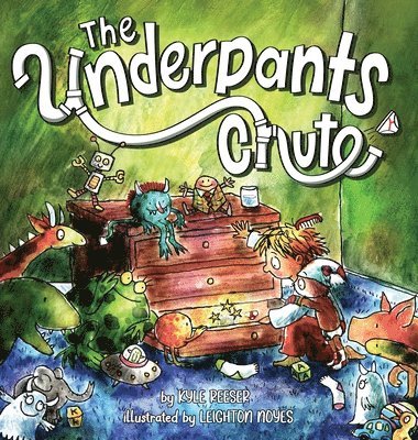 Kyle Reeser, Barbara Burke - Underpants Chute, Inbunden