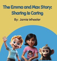 bokomslag The Emma & Max Story