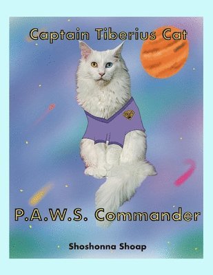 bokomslag Captain Tiberius Cat. P.A.W.S. Commander