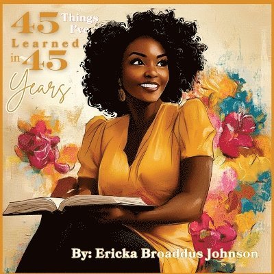 45 Things I've Learned in 45 Years 1