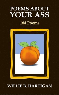 bokomslag Poems About Your Ass