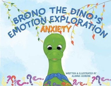 bokomslag Brono The Dino's Emotion Exploration