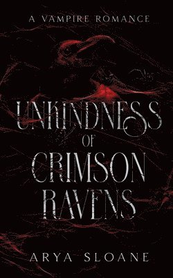 bokomslag Unkindness of Crimson Ravens