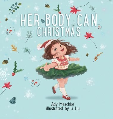 bokomslag Her Body Can Christmas