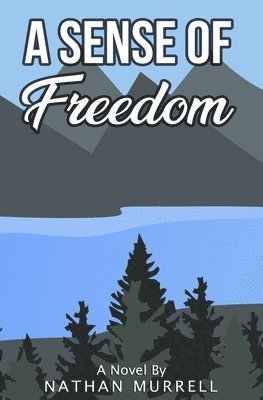 bokomslag Sense of Freedom