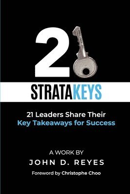 bokomslag 21 StrataKeys: 21 Leaders Share Their Key Takeaways for Success